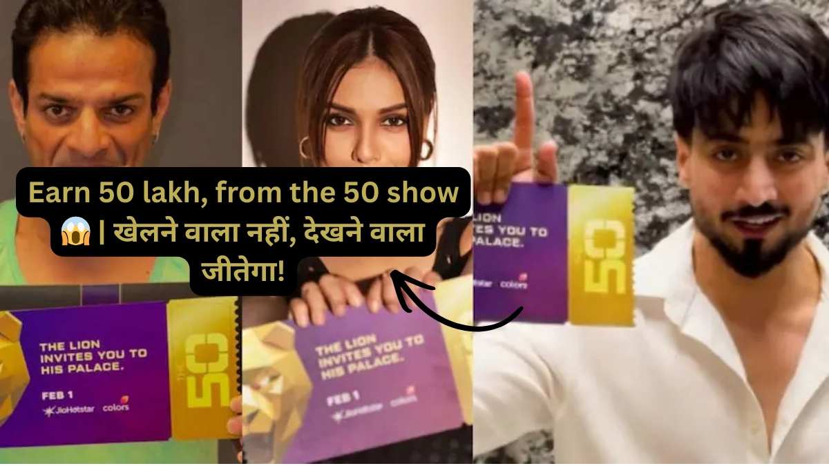Earn 50 lakh from the 50 show